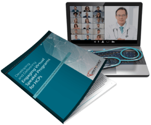 WHITE PAPER: Developing and Delivering Engaging Virtual Speaker Programs for HCPs