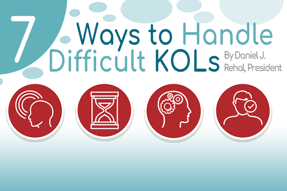 7 Ways to Handle Difficult KOLs